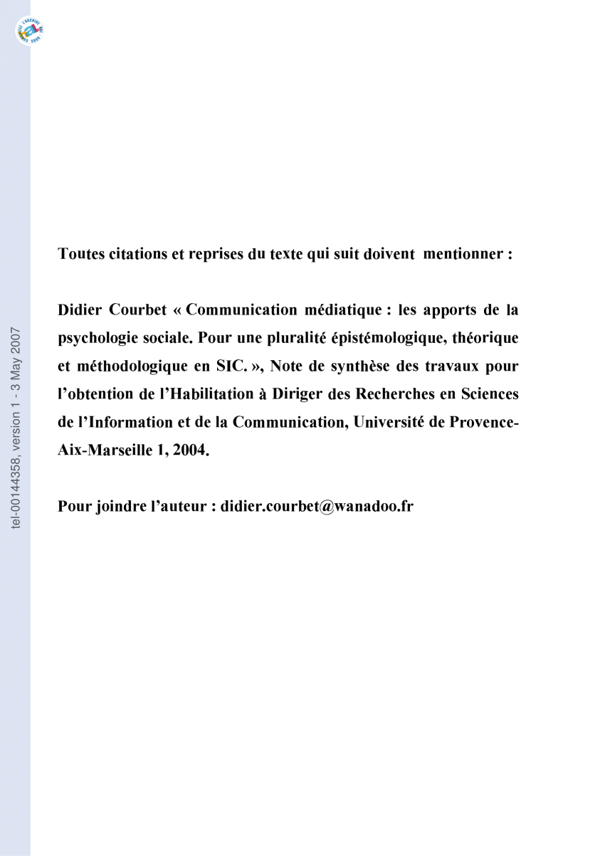 Pdf Communication Mediatique Les Apports De La Psychologie Sociale Pour Une Pluralite Epistemologique Theorique Et Methodologique En Sic