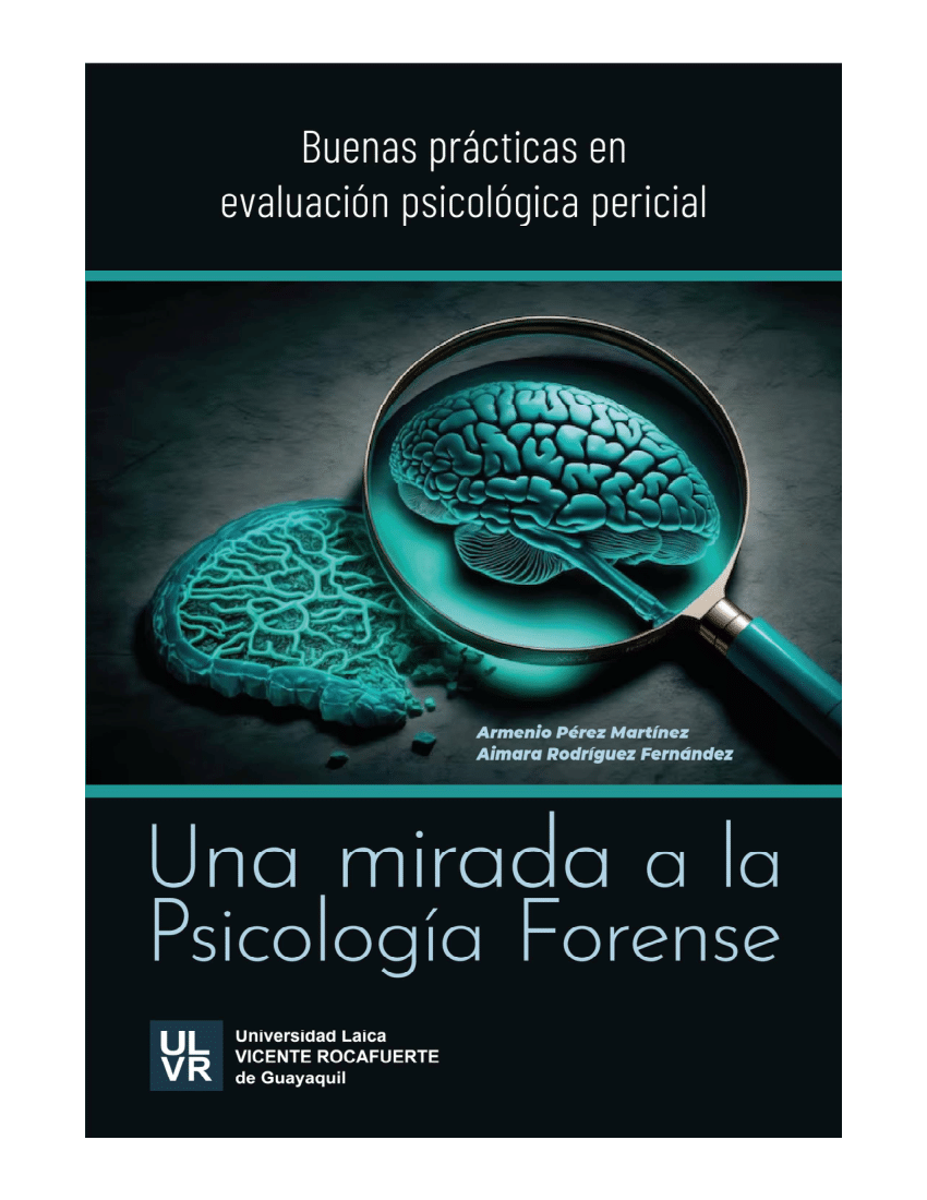 Pdf Buenas Prácticas En Evaluación Psicológica Pericial Una Mirada A La Psicología Forense 6944