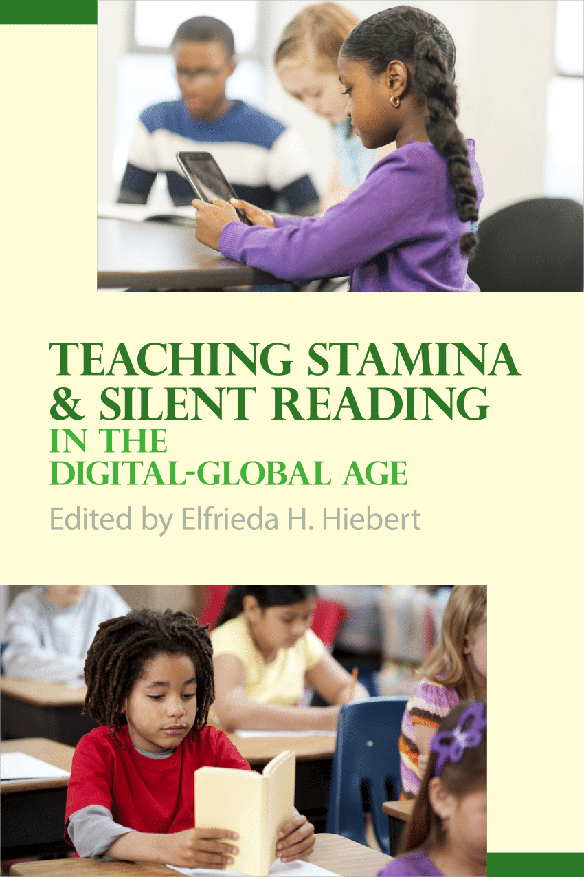 PDF) Teaching Stamina and Silent Reading in the Digital-Global Age