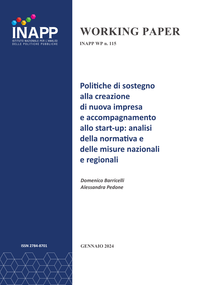 PDF) Politiche di sostegno alla creazione di nuova impresa e  accompagnamento allo start-up: analisi della normativa e delle misure  nazionali e regionali