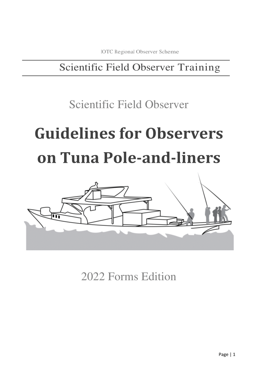 PDF) IOTC ROS Guidelines for Scientific Field Observers on Tuna  Pole-and-liners (v.2022)