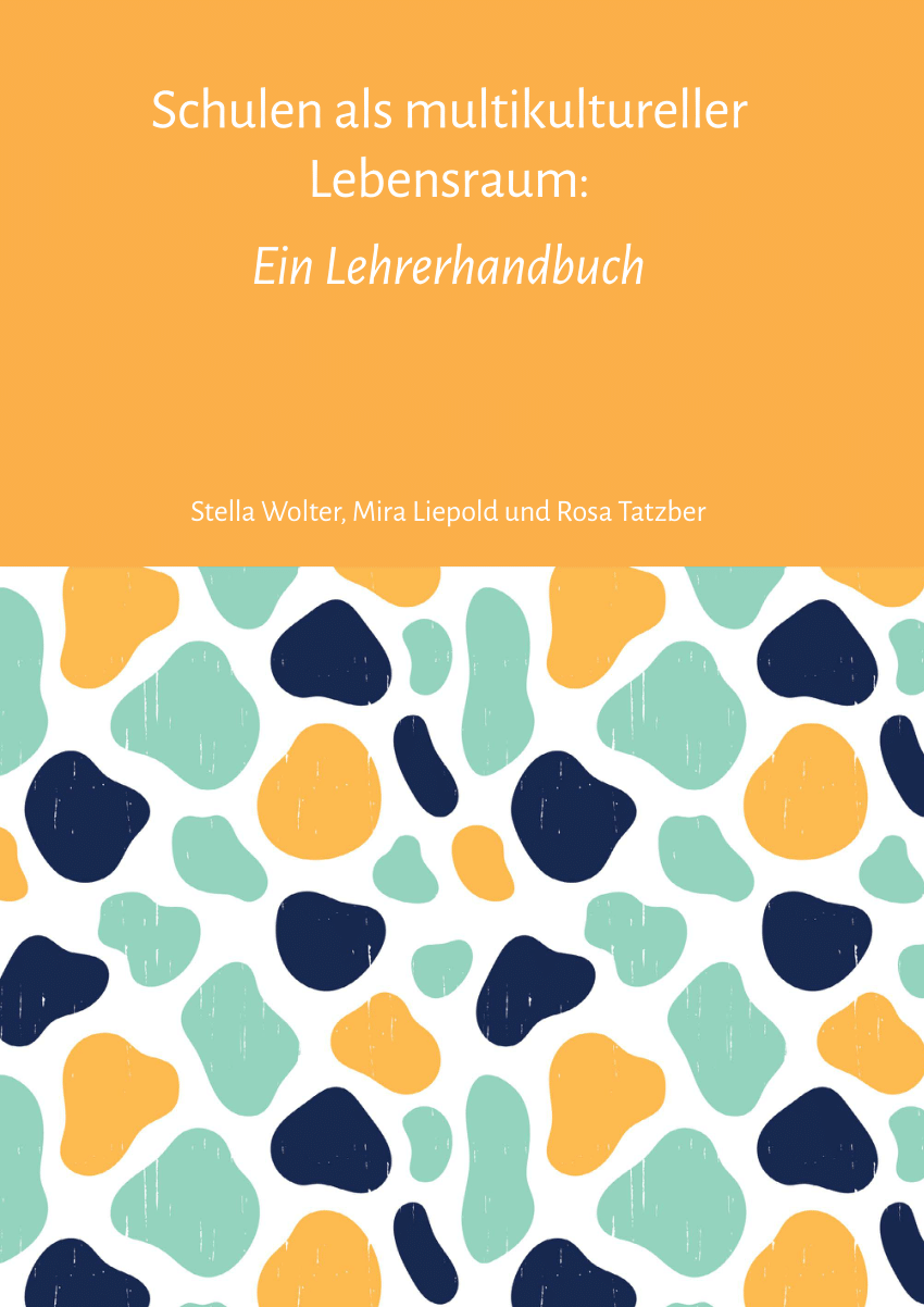 PDF Schulen als multikultureller Lebensraum Ein Lehrerhandbuch 