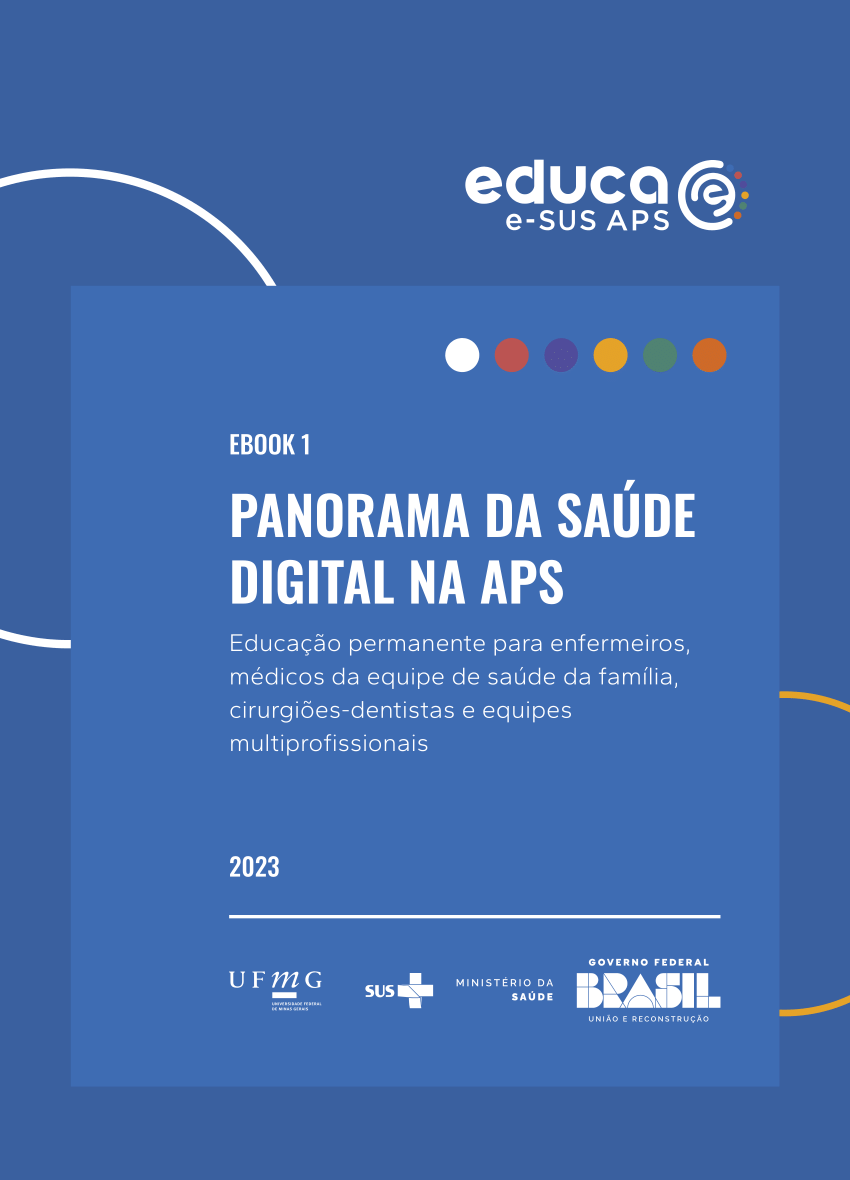 PDF) Panorama of Digital Health in PHC: continuing education for nurses,  family health team doctors, dental surgeons and multidisciplinary teams