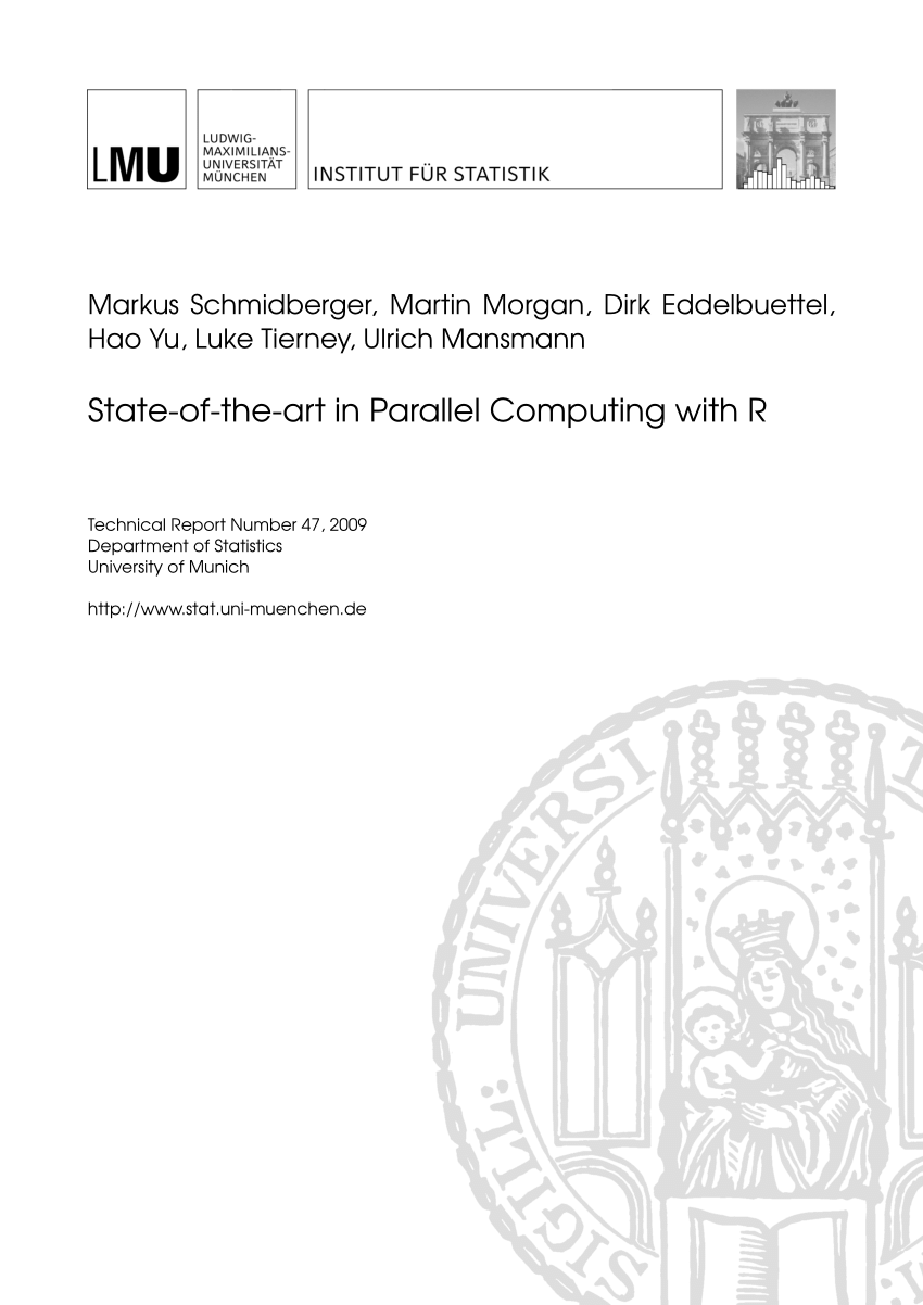 PDF) State of the Art in Parallel Computing with R