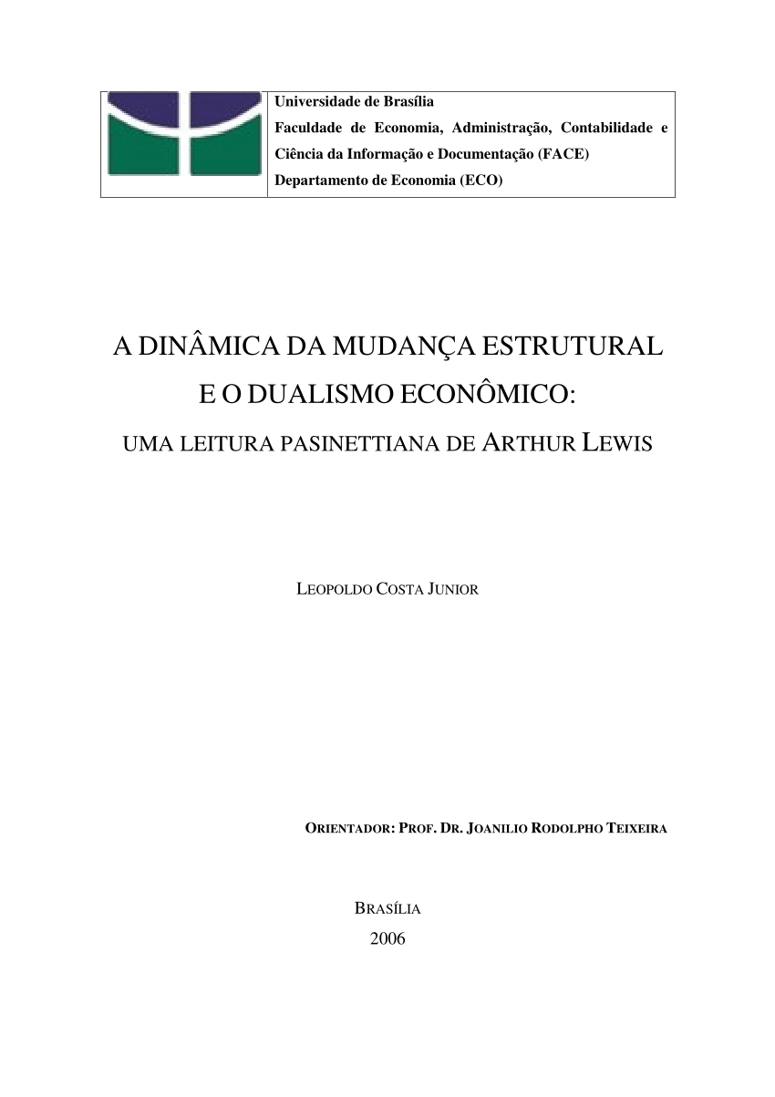 PDF) A dinâmica da mudança estrutural e o dualismo econômico : uma leitura  pasinettiana de Arthur Lewis