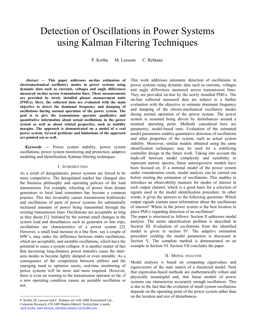 Pdf Detection Of Oscillations In Power Systems Using Kalman Filtering Techniques