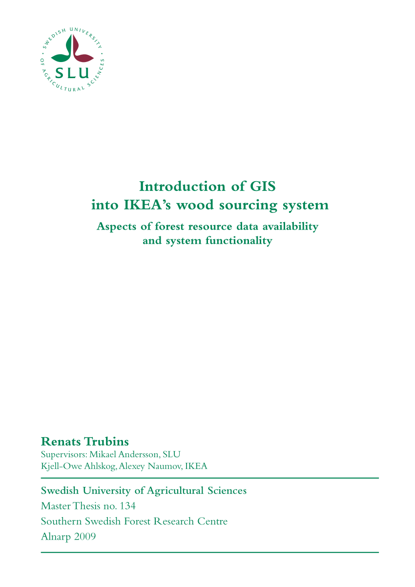 Pdf Introduction Of Gis Into Ikea S Wood Sourcing System Aspects Of Forest Resource Data Availability And System Functionality