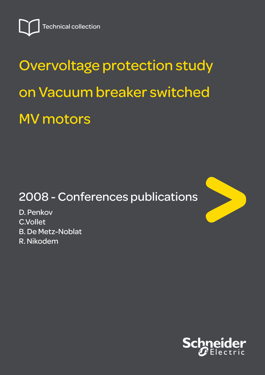 PDF) Overvoltage protection study on vacuum breaker switched MV motors