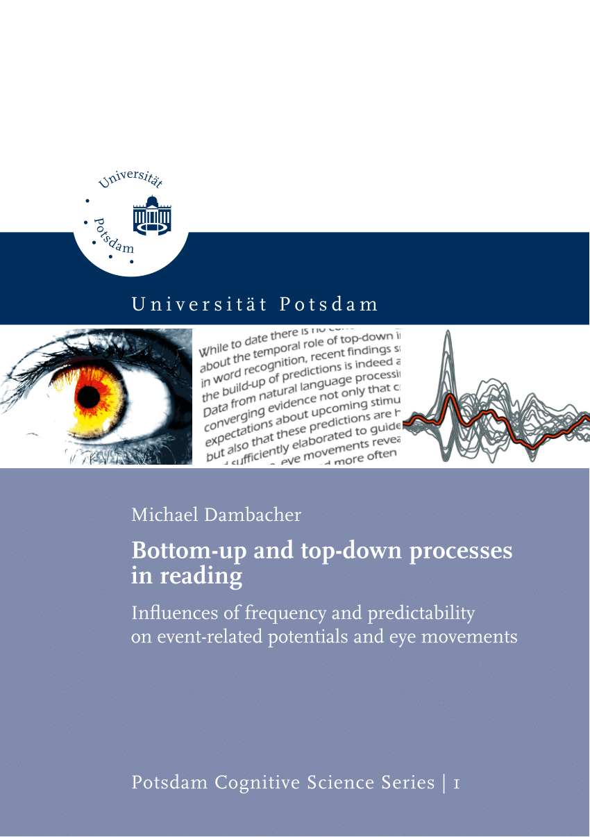 PDF) Bottom-up and top-down processes in reading : influences of frequency  and predictability on event-related potentials and eye movements