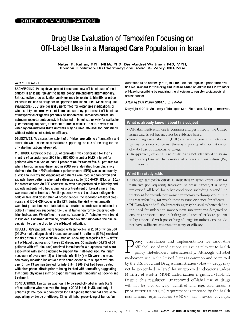 PDF) Drug Use Evaluation of Tamoxifen Focusing on Off-Label Use in a  Managed Care Population in Israel