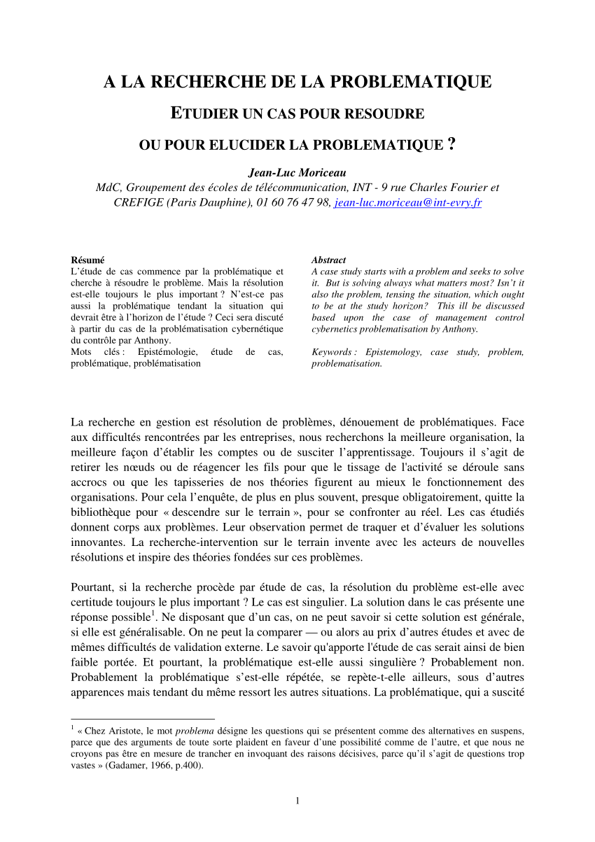 Pdf A La Recherche De La Problematique Etudier Un Cas Pour Resoudre Ou Pour Elucider La Problematique