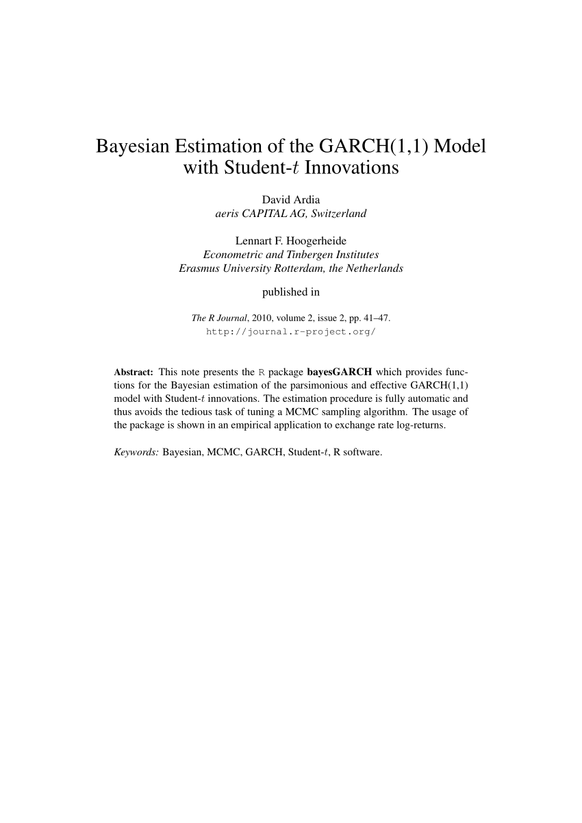 Pdf Bayesian Estimation Of The Garch 1 1 Model With Student T Innovations