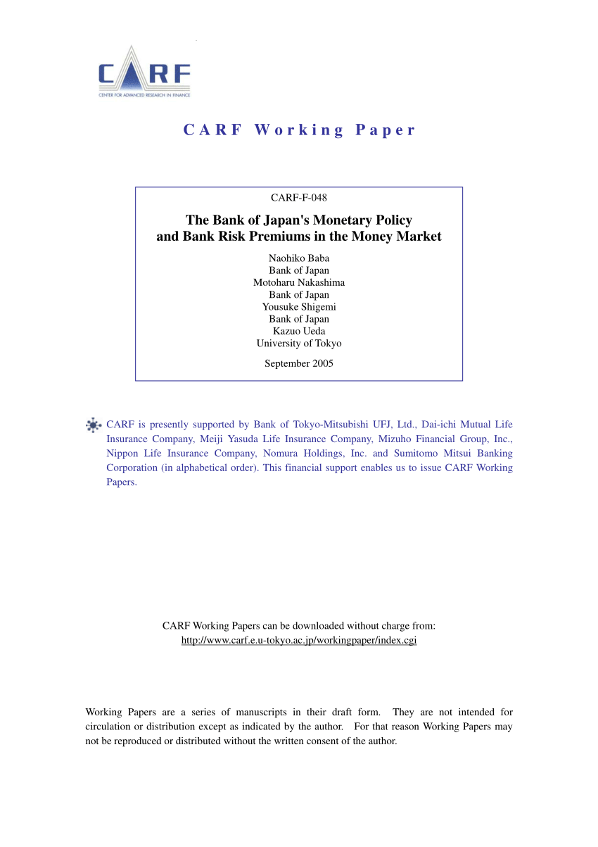 Pdf The Bank Of Japan S Monetary Policy And Bank Risk Premiums In The Money Market Subsequently Published In International Journal Of Central Banking March 2006 Vol 2 No 1 105 136