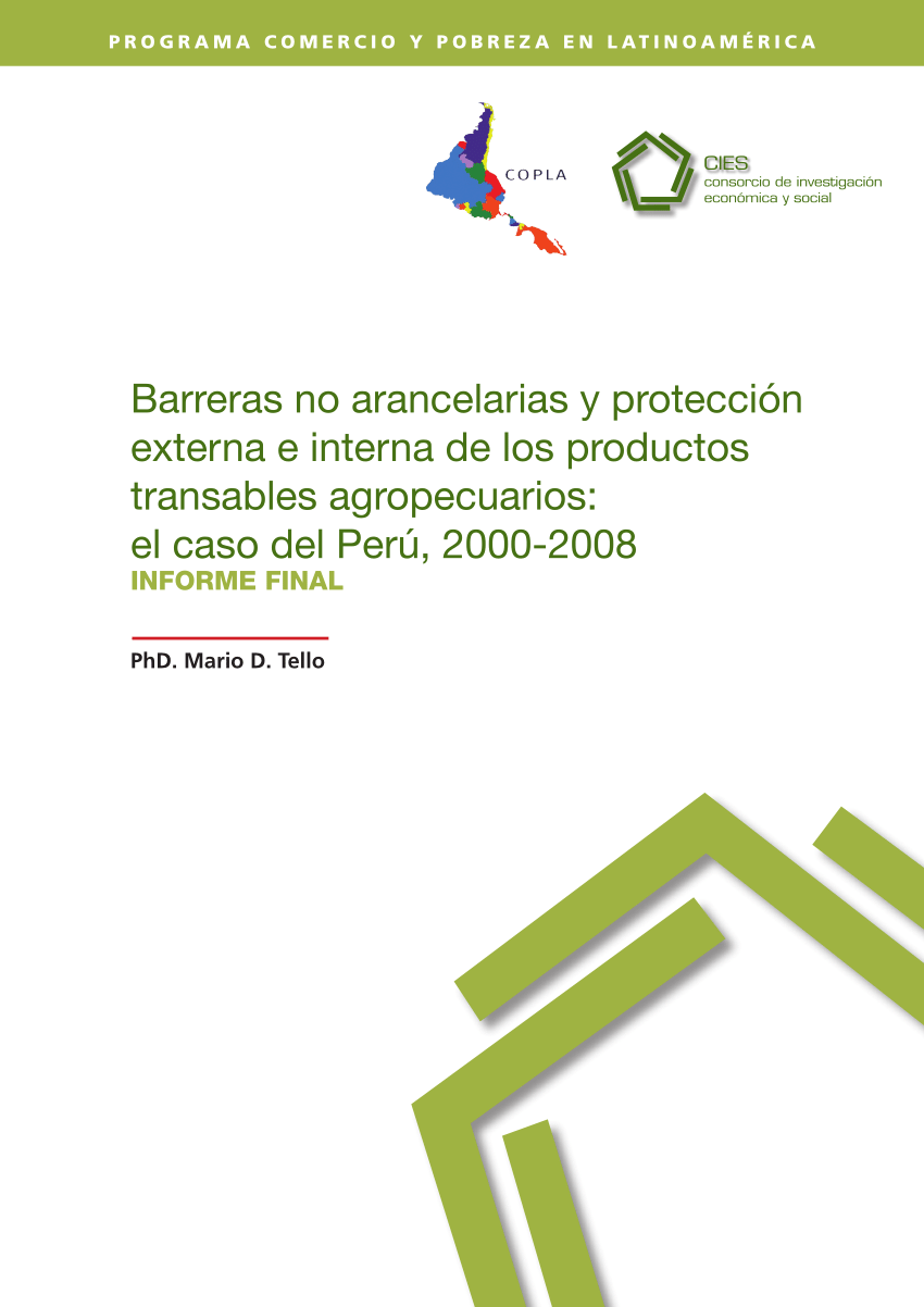 Pdf Barreras No Arancelarias Y Proteccion Externa E Interna De Los Productos Transables Agropecuarios El Caso Del Peru 00 08