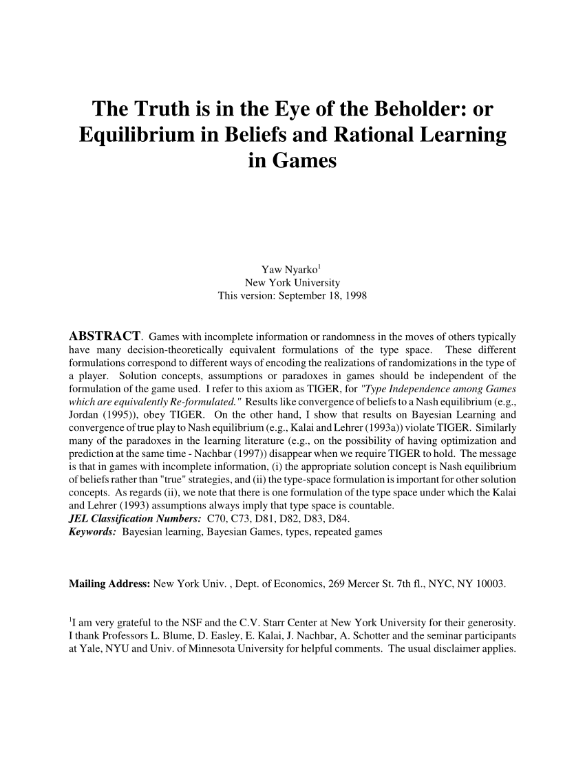 Pdf The Truth Is In The Eye Of The Beholder Or Equilibrium In Beliefs And Rational Learning In Games