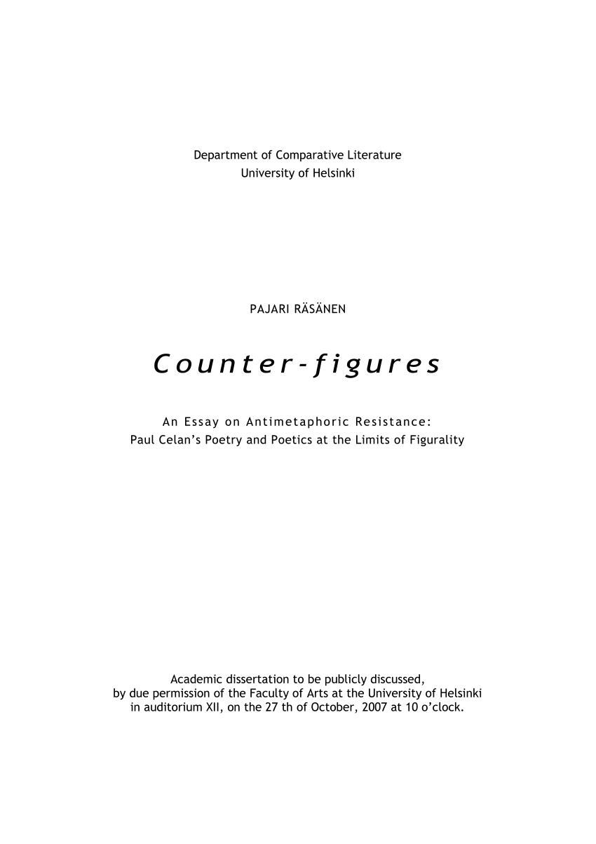 PDF) Counter-figures : An Essay on Antimetaphoric Resistance: Paul Celan's  Poetry and Poetics at the Limits of Figurality (diss.)