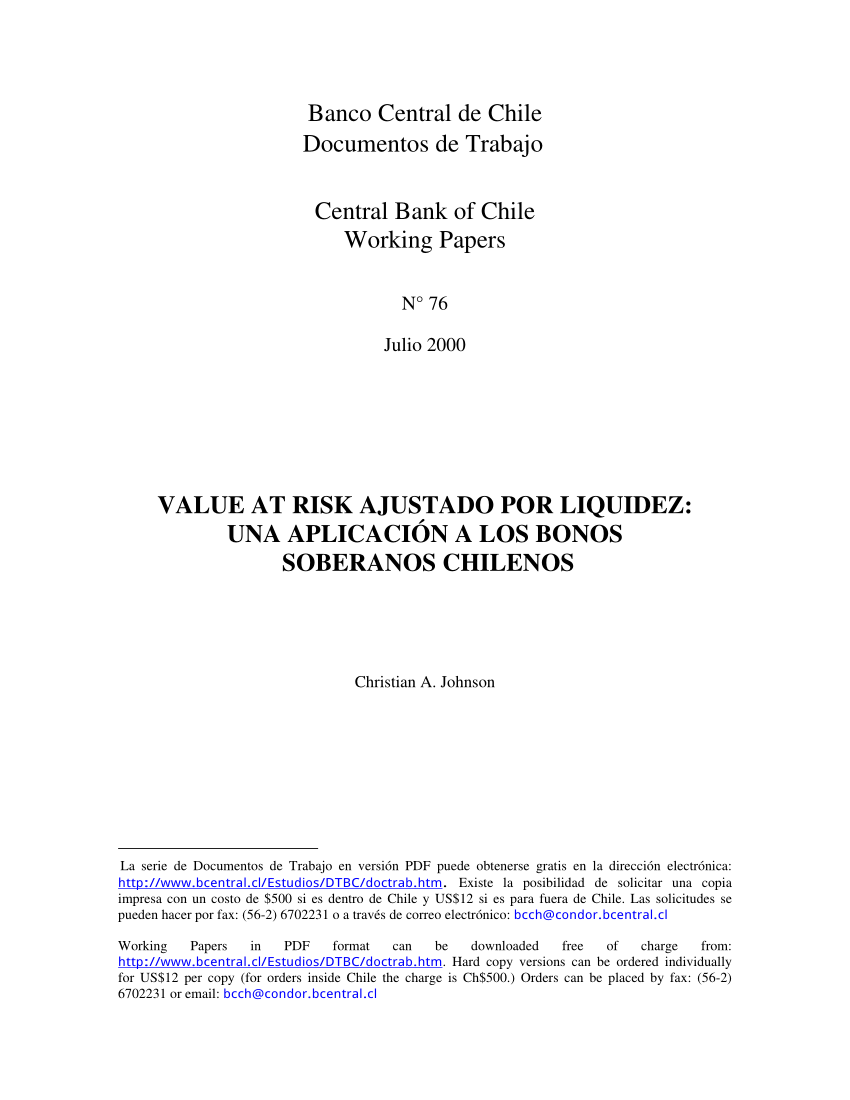 Pdf Value At Risk Ajustado Por Liquidez Una Aplicacion A Los Bonos Soberanos Chilenos