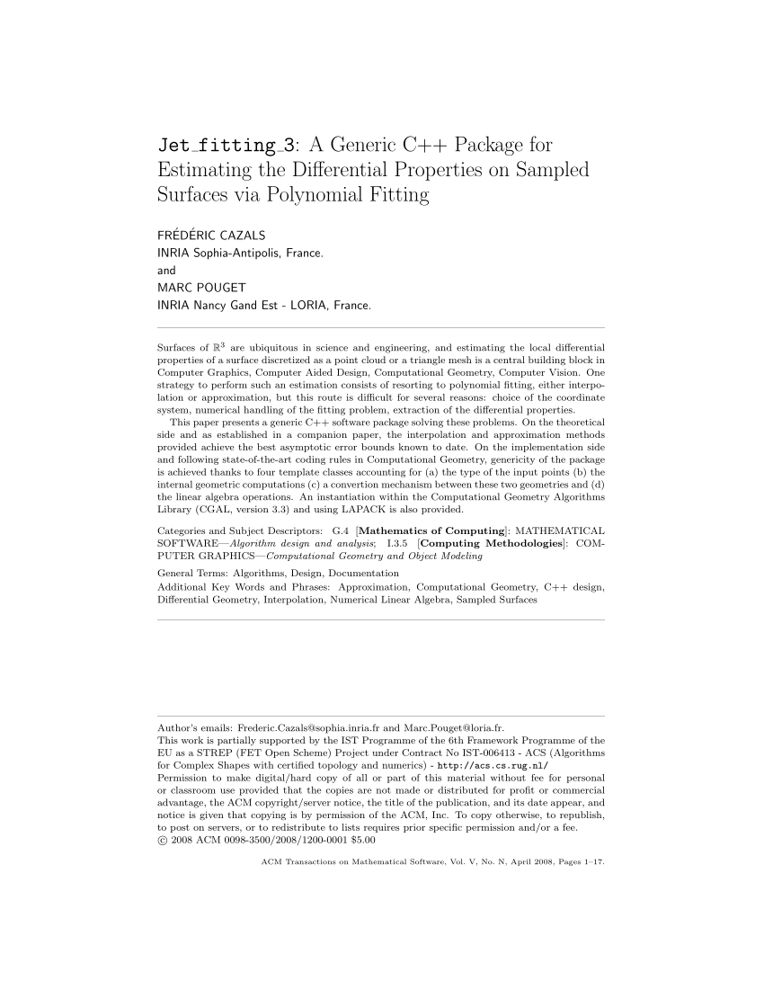 Pdf Jet Fitting 3 A Generic C Package For Estimating The Differential Properties On Sampled Surfaces Via Polynomial Fitting