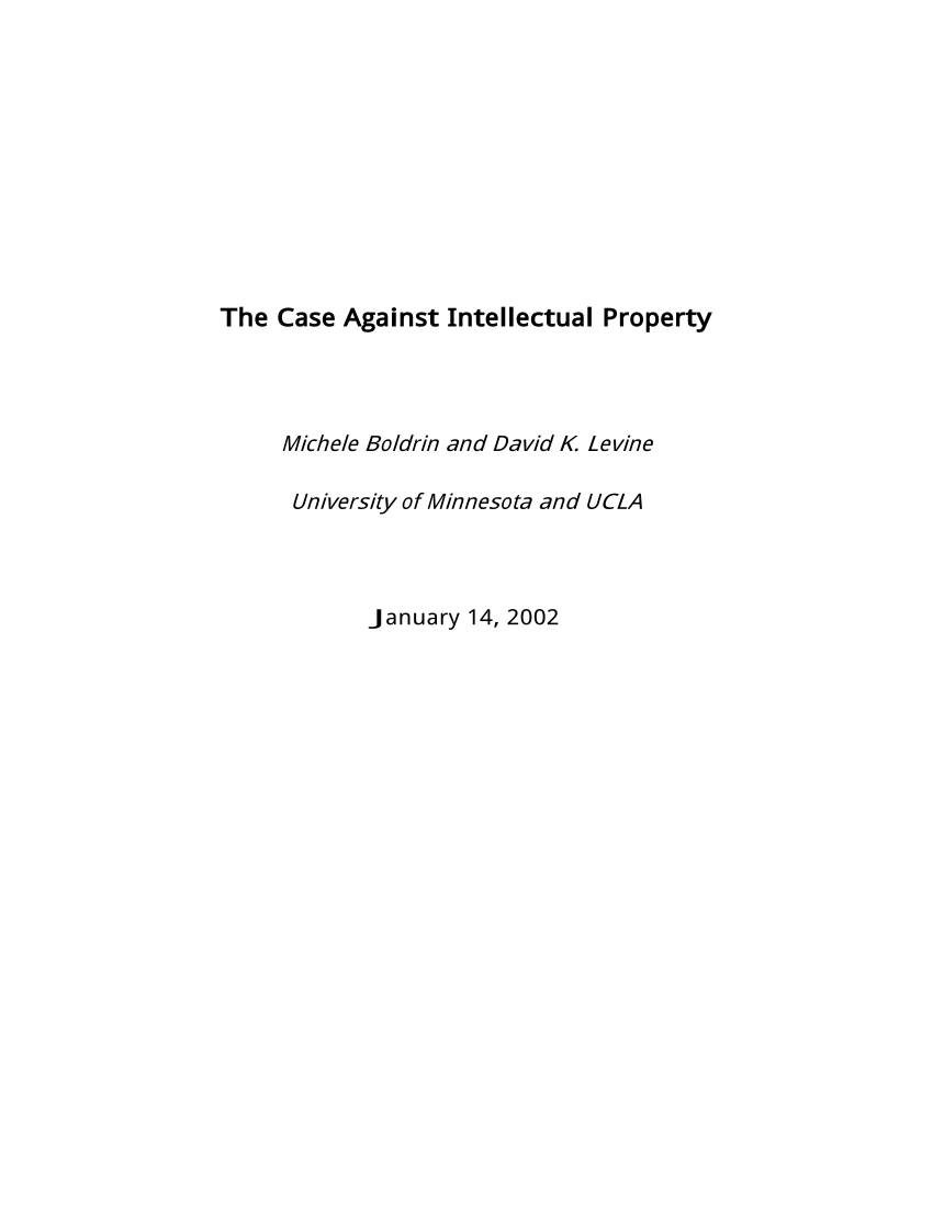 PDF The Case Against Intellectual Property