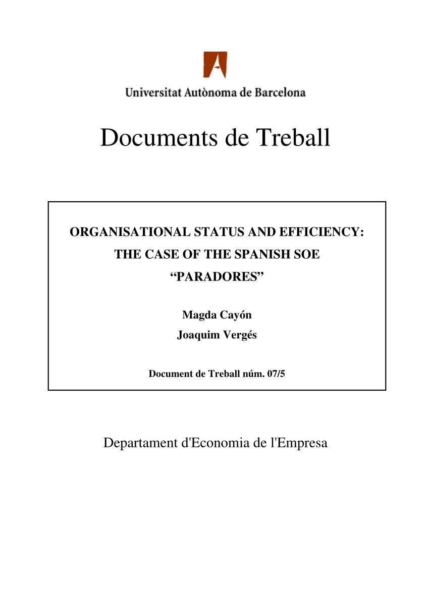 Pdf Organisational Status And Efficiency The Case Of The Spanish Soe Paradores