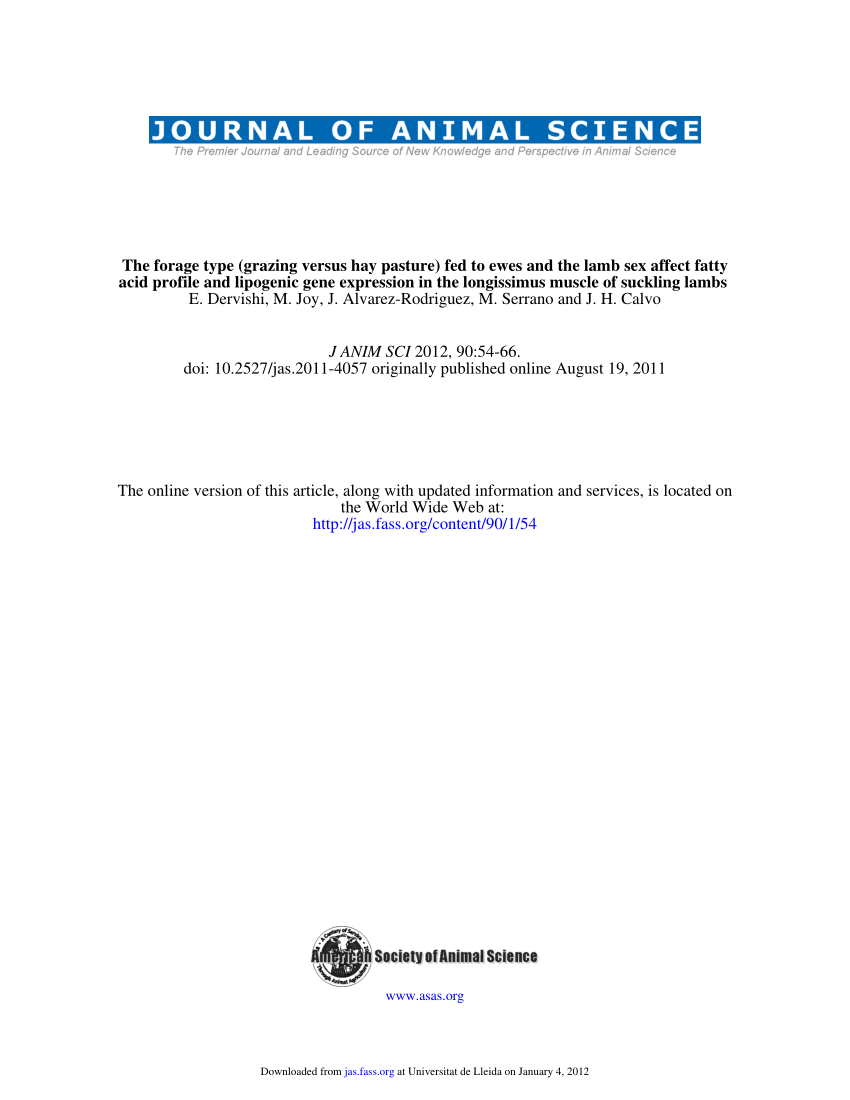 PDF) The forage type (grazing versus hay pasture) fed to ewes and the sex  affect fatty acid profile and lipogenic gene expression in the longissimus  muscle of suckling lambs