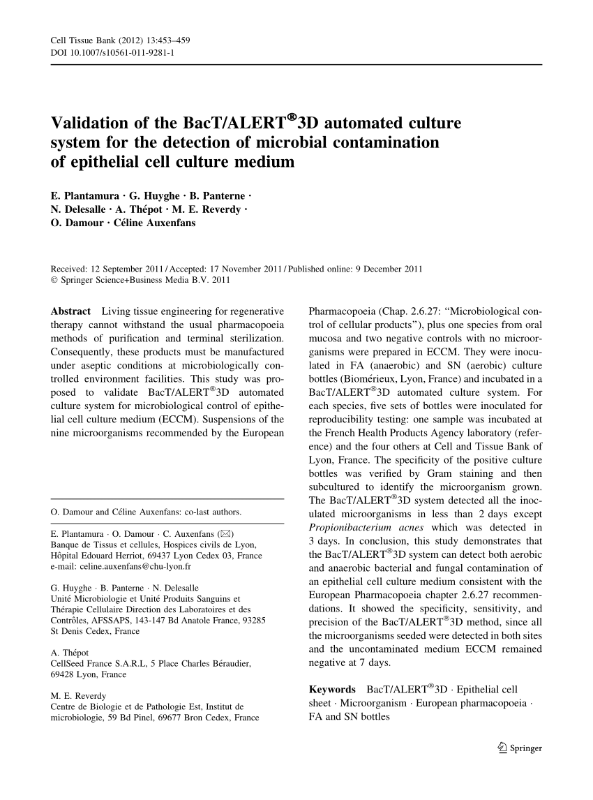 Pdf Validation Of The Bact Alert A R 3d Automated Culture System For The Detection Of Microbial Contamination Of Epithelial Cell Culture Medium