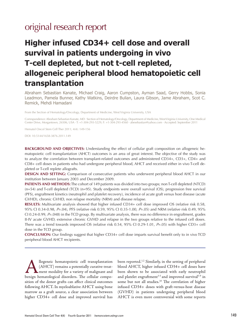 Pdf Higher Infused Cd34 Cell Dose And Overall Survival In Patients Undergoing In Vivo T Cell Depleted But Not T Cell Repleted Allogeneic Peripheral Blood Hematopoietic Cell Transplantation