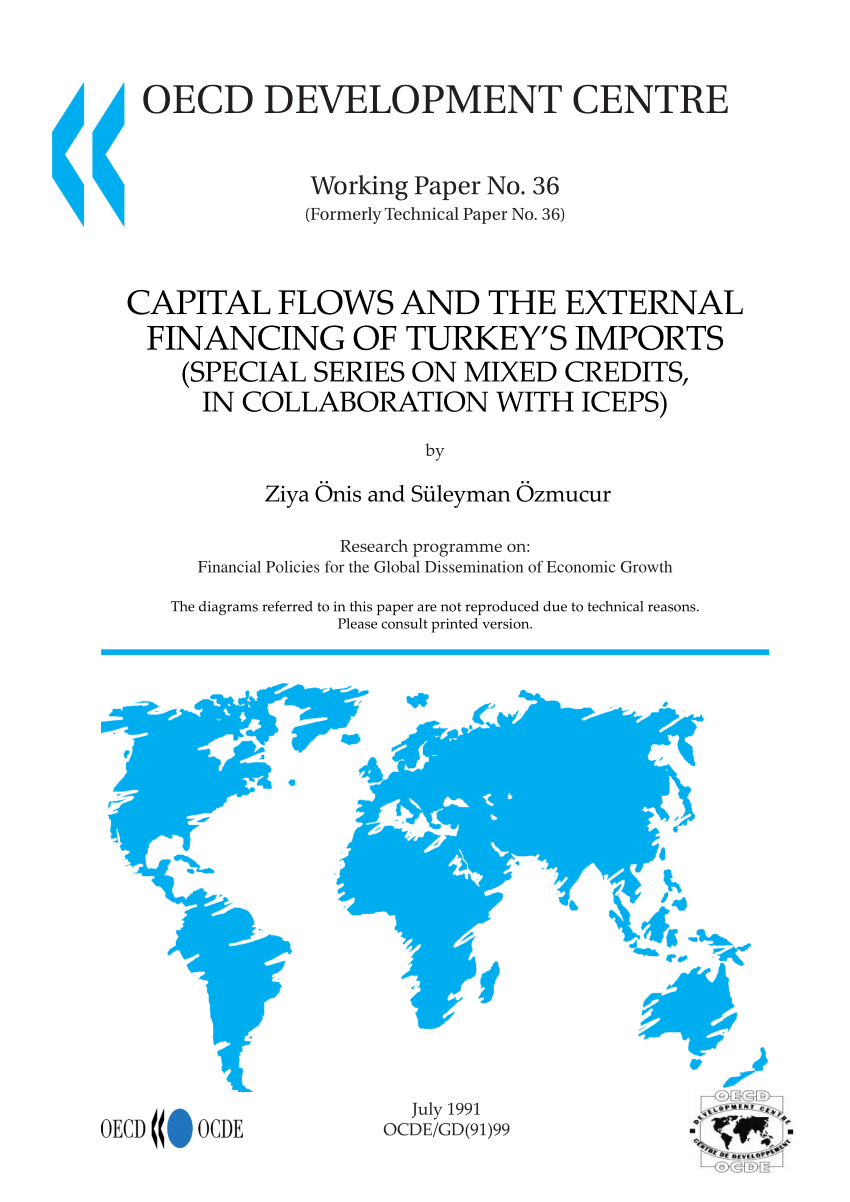 Pdf Capital Flows And The External Financing Of Turkey S