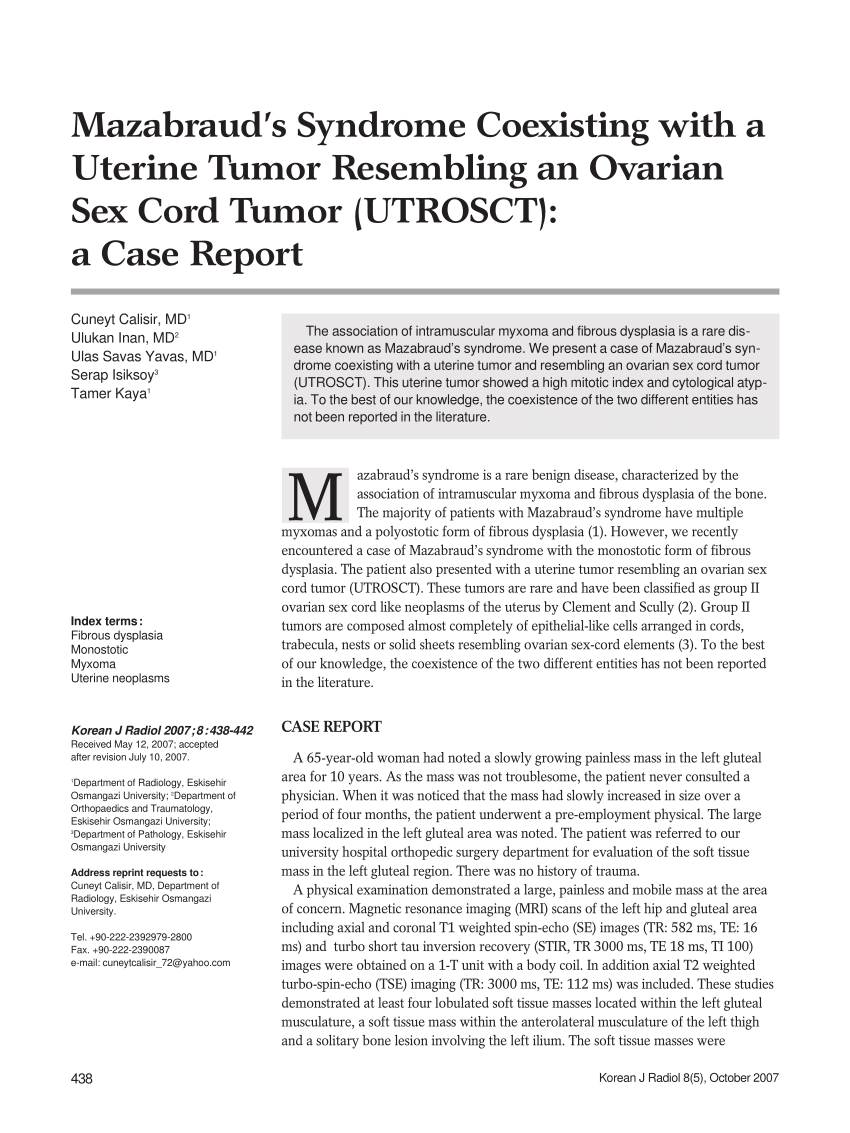 Pdf Mazabrauds Syndrome Coexisting With A Uterine Tumor Resembling An Ovarian Sex Cord Tumor 