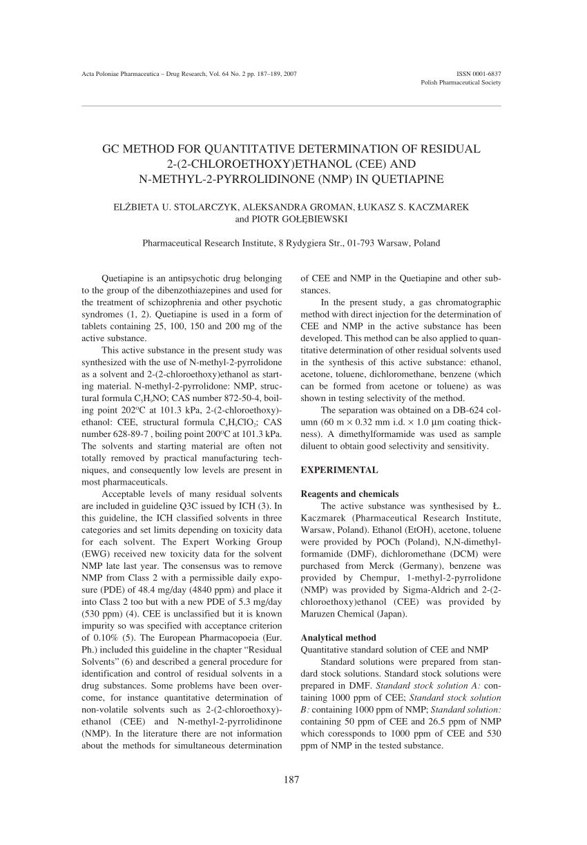 Pdf Gc Method For Quantitative Determination Of Residual 2 2 Chloroethoxy Ethanol Cee And N Methyl 2 Pyrrolidinone Nmp In Quetiapine