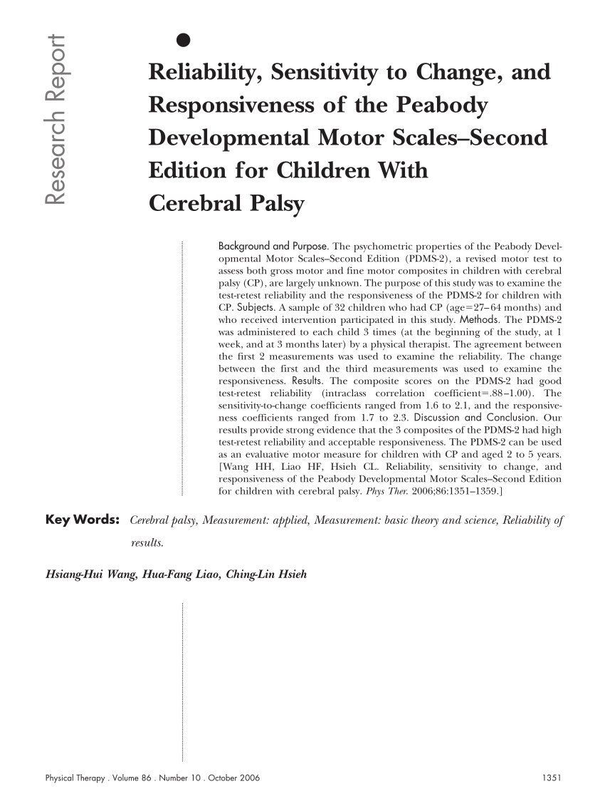 Pdf Reliability Sensitivity To Change And Responsiveness Of The Peabody Developmental Motor Scales Second Edition For Children With Cerebral Palsy