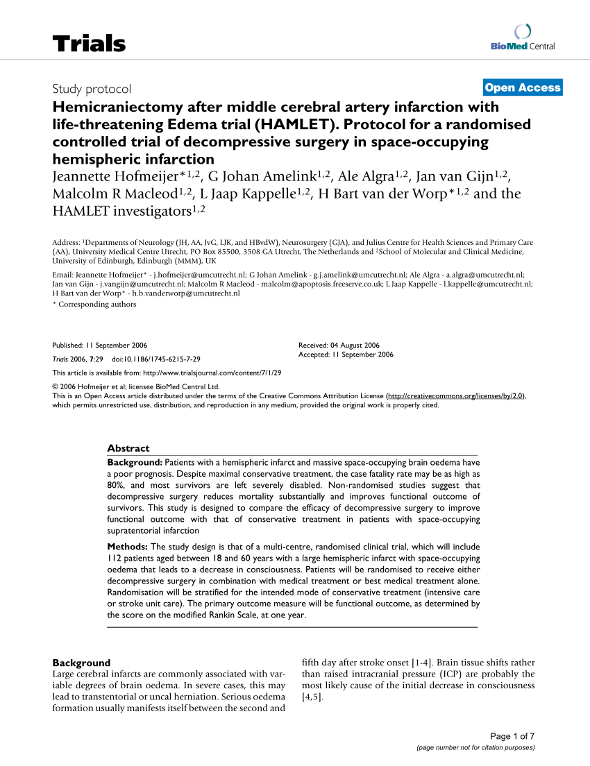 Pdf Hemicraniectomy After Middle Cerebral Artery Infarction With Life Threatening Edema Trial Hamlet Protocol For A Randomised Controlled Trial Of Decompressive Surgery In Space Occupying Hemispheric Infarction