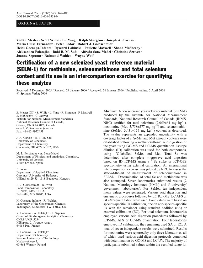 Pdf Certification Of A New Selenized Yeast Reference Material Selm 1 For Methionine Selenomethinone And Total Selenium Content And Its Use In An Intercomparison Exercise For Quantifying These Analytes