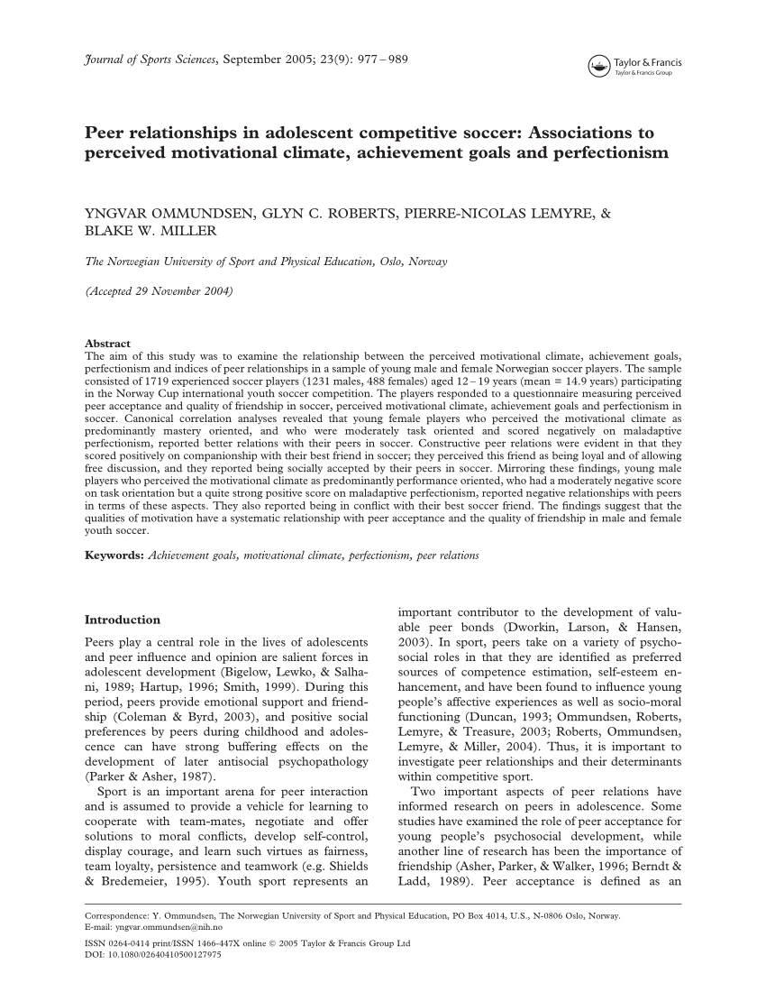 Pdf Peer Relationships In Adolescent Competitive Soccer Associations To Perceived Motivational Climate Achievement Goals And Perfectionism