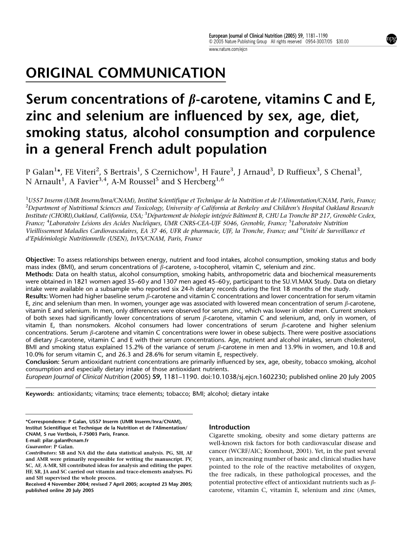 Pdf Serum Concentrations Of Beta Carotene Vitamins C And E Zinc And Selenium Are Influenced By Sex Age Diet Smoking Status Alcohol Consumption And Corpulence In A General French Adult Population
