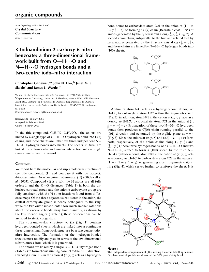 Pdf 3 Iodoanilinium 2 Carboxy 6 Nitrobenzoate A Three Dimensional Framework Built From O H O And N H O Hydrogen Bonds And A Two Centre Iodo Nitro Interaction