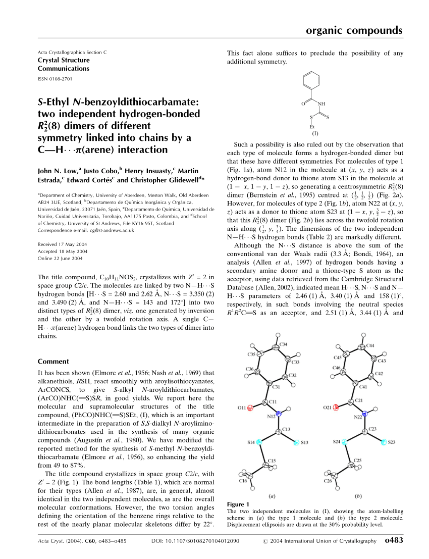 Pdf S Ethyl N Benzoyldithiocarbamate Two Independent Hydrogen Bonded R 2 2 8 Dimers Of Different Symmetry Linked Into Chains By A C H Pi Arene Interaction