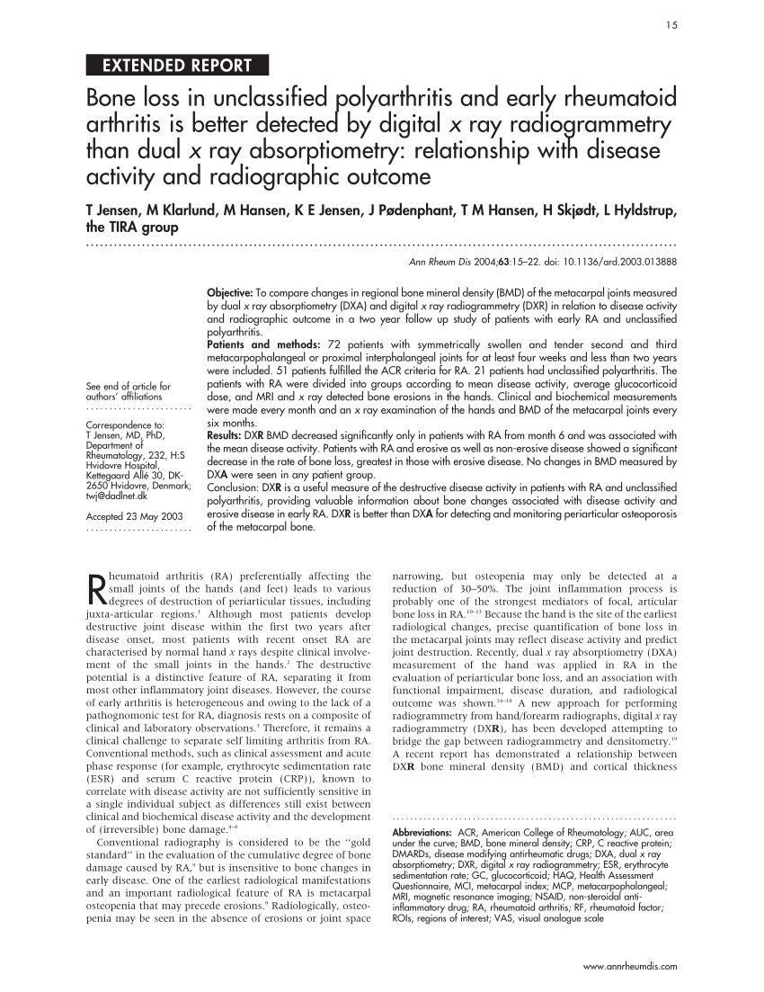 Pdf Bone Loss In Unclassified Polyarthritis And Early Rheumatoid Arthritis Is Better Detected By Digital X Ray Radiogrammetry Than Dual X Ray Absorptiometry Relationship With Disease Activity And Radiographic Outcome